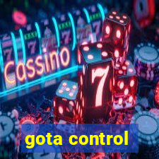 gota control